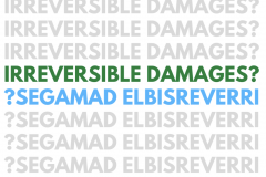 Irreversible Damages